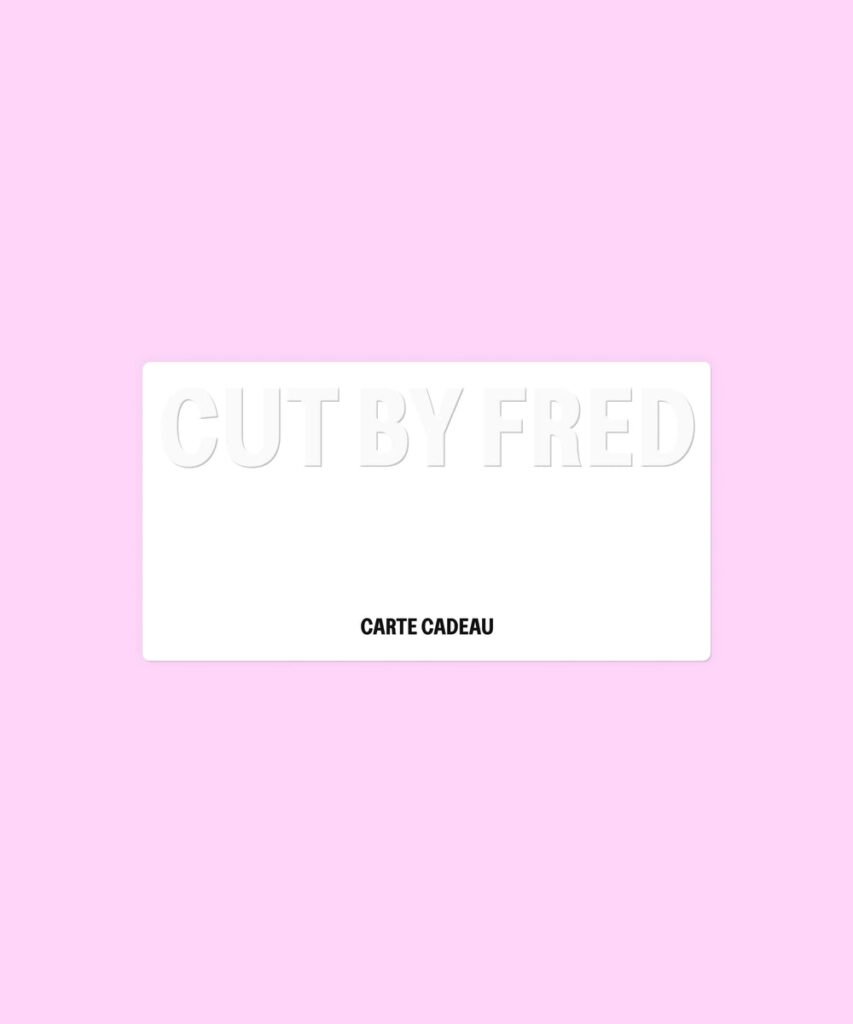 Carte cadeau Cut By Fred